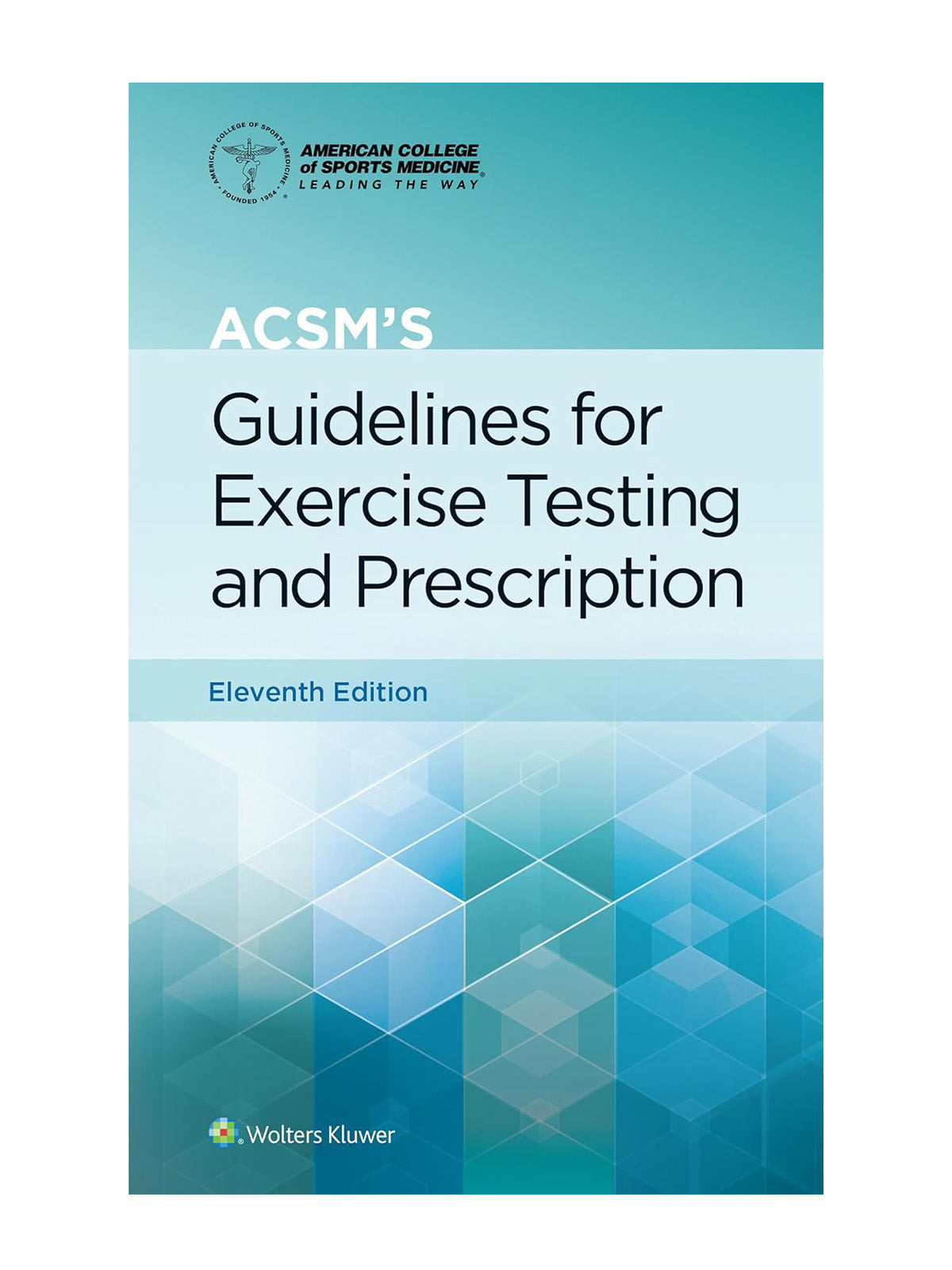 ACSM's Guidelines for Exercise Testing and Prescription 11th Edition Paperback (American College of Sports Medicine) (1975150198)