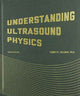 Understanding Ultrasound Physics by Sidney K. Edelman | Hardcover | 978-0962644450 | HMS-9780962644450