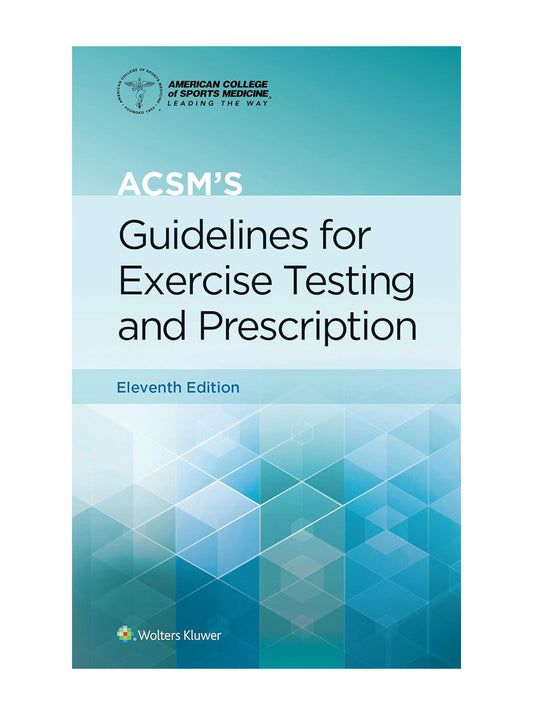 ACSM's Guidelines for Exercise Testing and Prescription 11th  Edition Paperback (American College of Sports Medicine) (1975150198)