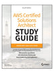 AWS Certified Solutions Architect Study Guide with 900 Practice Test Questions: Associate (SAA-C03) Exam 4th Edition (1119982626)