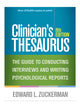 Clinician's THESAURUS, The Guide to Conducting Interviews and Writing Psychological Reports, 8th Edition (1462538800)