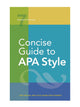 Concise Guide to APA Style: Seventh Edition Spiralbound (1433832739)