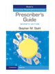Prescriber's Guide: Stahl's Essential Psychopharmacology 7th Edition (1108926010)
