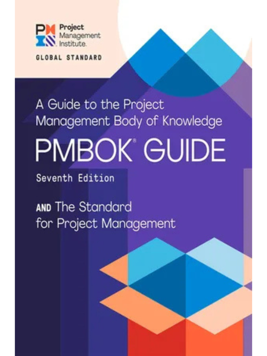 PMBOK, A Guide To the Project Management Body Of Knowledge (9781628256642)
