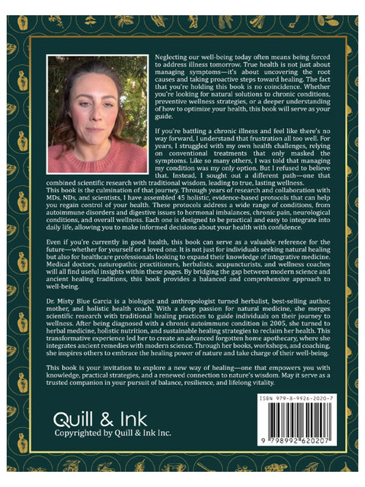The Holistic Guide to Health and Wellness : Herbal treatments for Common Afflictions [paperback] Dr. Misty Blue Garcia (Ph.D.)